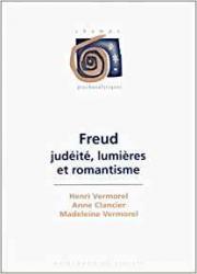 Freud, judéité, lumières et romantisme
