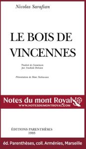 Le fourvoiement des appartenances dans Le Bois de Vincennes de Nigoghos Sarafian