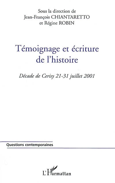 témoignage et écriture de l'histoire-electre