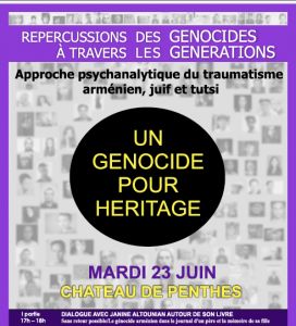 « Un Génocide pour Héritage » : table ronde du 23 juin 2015 proposée par l’Union Arménienne de Suisse (UAS)