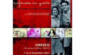 Colloque international à l’UNESCO du 9 au 11 décembre 2011 : Enfance en guerre. Témoignages d’enfants sur la guerre