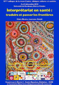 Interprétariat en santé : traduire et passer les frontières – Colloque de la revue « L’Autre, cliniques cultures et sociétés », 8 et 9 décembre 2016