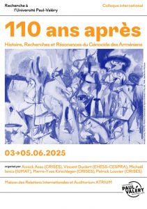 Intervention au colloque de l’Université de Paul Valéry du 4 au 6 juin 2025 pour la commémoration des 110 ans du génocide des Arméniens